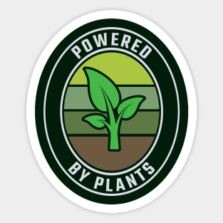 Powered by Plants Sticker